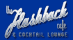 Flashback Cafe & Cocktail Lounge